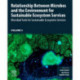 Relationship Between Microbes and the Environment for Sustainable Ecosystem Services, Volume 3: Microbial Tools for Sustainable Ecosystem Services