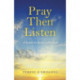 Pray Then Listen - A heart-to-heart with God