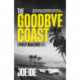 The Goodbye Coast: A Philip Marlowe Novel