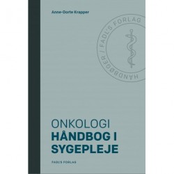 Håndbog i sygepleje: Onkologi