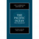 The Cambridge History of the Pacific Ocean 2 Volume Hardback Set