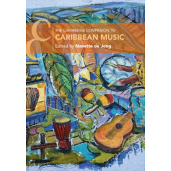 The Cambridge Companion to Caribbean Music