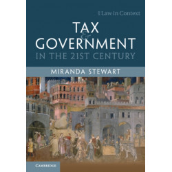 Tax and Government in the 21st Century