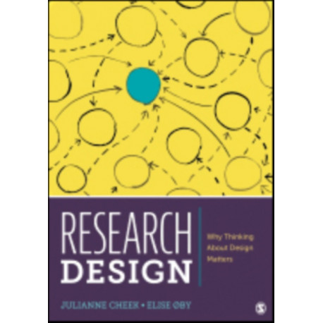 Research Design: Why Thinking About Design Matters