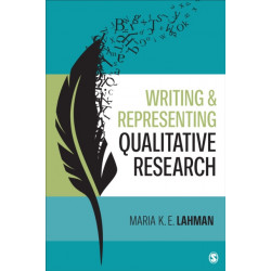 Writing and Representing Qualitative Research