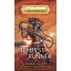 Star Wars: Tempest Runner: (The High Republic)