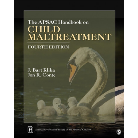 The APSAC Handbook on Child Maltreatment