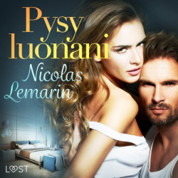 Pysy luonani – eroottinen novelli