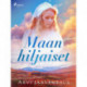 Maan hiljaiset