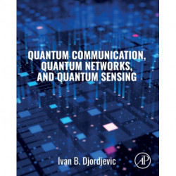 Quantum Communication, Quantum Networks, and Quantum Sensing