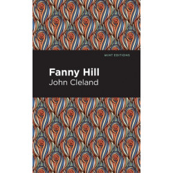 Fanny Hill: Memoirs of a Woman of Pleasure