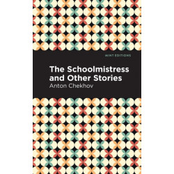 The Schoolmistress and Other Stories