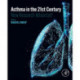 Asthma in the 21st Century: New Research Advances