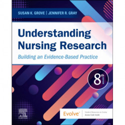 Understanding Nursing Research: Building an Evidence-Based Practice