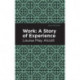 Work: A Story of Experience