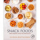 Snack Foods: Processing and Technology