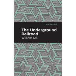 The Underground Railroad