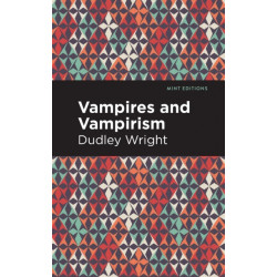 Vampires and Vampirism