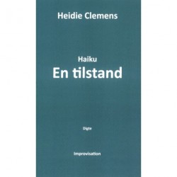 Haiku - En tilstand