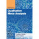 Essentials of Qualitative Meta-Analysis