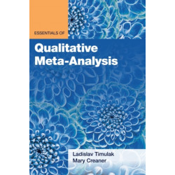 Essentials of Qualitative Meta-Analysis