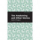 The Awakening