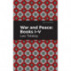 War and Peace Books I - V