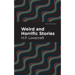 Weird and Horrific Stories