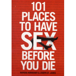 101 Places to Have Sex Before You Die