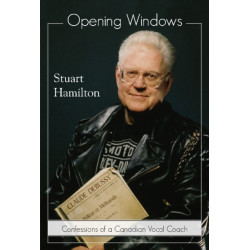 Opening Windows: Confessions of a Canadian Vocal Coach
