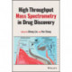 High-Throughput Mass Spectrometry in Drug Discovery