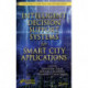 Intelligent Decision Support Systems for Smart City Applications