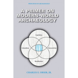 A Primer on Modern-World Archaeology