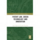 Patent Law, Green Technology and Innovation