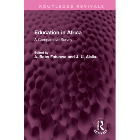 Education in Africa: A Comparative Survey