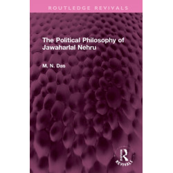 The Political Philosophy of Jawaharlal Nehru