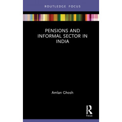 Pensions and Informal Sector in India