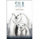 Sila: The first play in The Arctic Cycle