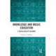 Knowledge and Music Education: A Social Realist Account