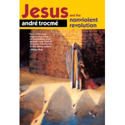 Jesus and the Nonviolent Revolution
