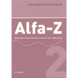 Alfa-Z 2: Alfabetiseringsmateriale til dansk som andetsprog