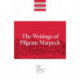 Writings Of Pilgram Marpeck
