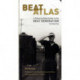 Beat Atlas: A State by State Guide to the Beat Generation in America