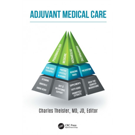 Adjuvant Medical Care