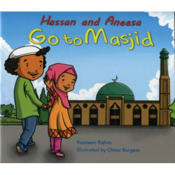 Hassan and Aneesa Go to Masjid
