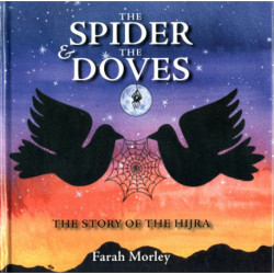 The Spider and the Doves: The Story of the Hijra