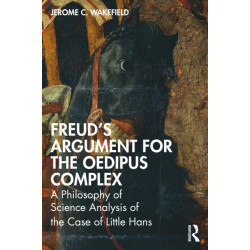 Freud's Argument for the Oedipus Complex: A Philosophy of Science Analysis of the Case of Little Hans