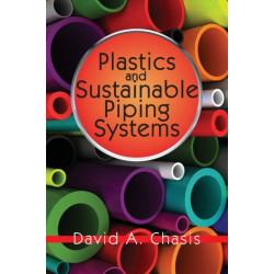 Plastics and Sustainable Piping Systems