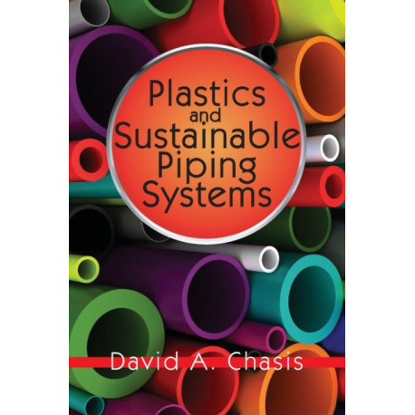 Plastics and Sustainable Piping Systems