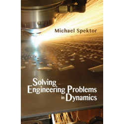 Solving Engineering Problems in Dynamics